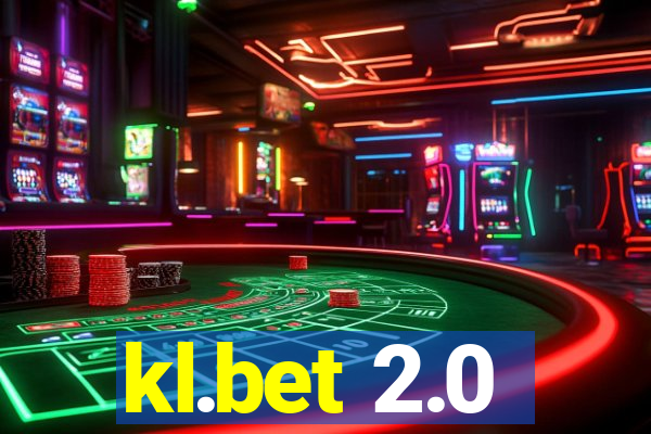 kl.bet 2.0